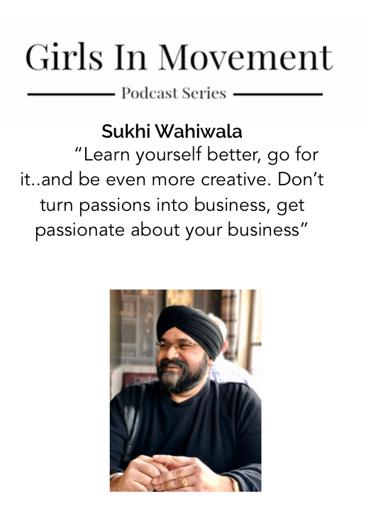 Sukhi Wahiwala | Founder Influencer | Episode 19 | Girls In Movement | Podcast Series |