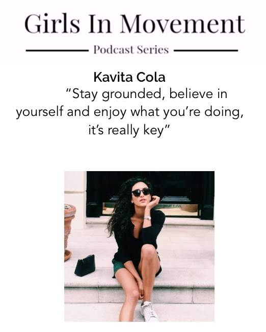 Kavita Cola | Fashion Stylist & Blogger | Episode 20 | Girls In Movement | Podcast Series |