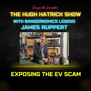 THE HUGH HATRICK SHOW -- WITH JAMES RUPPERT