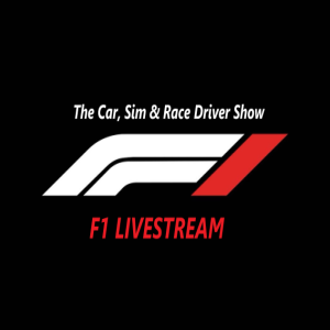 The Car, Sim & Race Driver Show -- F1 News Livestream