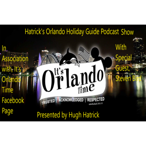 Hatrick's Orlando Holiday Guide Podcast Show