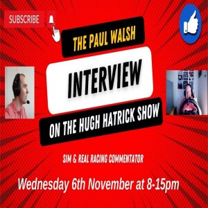 The Hugh Hatrick Show -- With Paul Walsh TX141