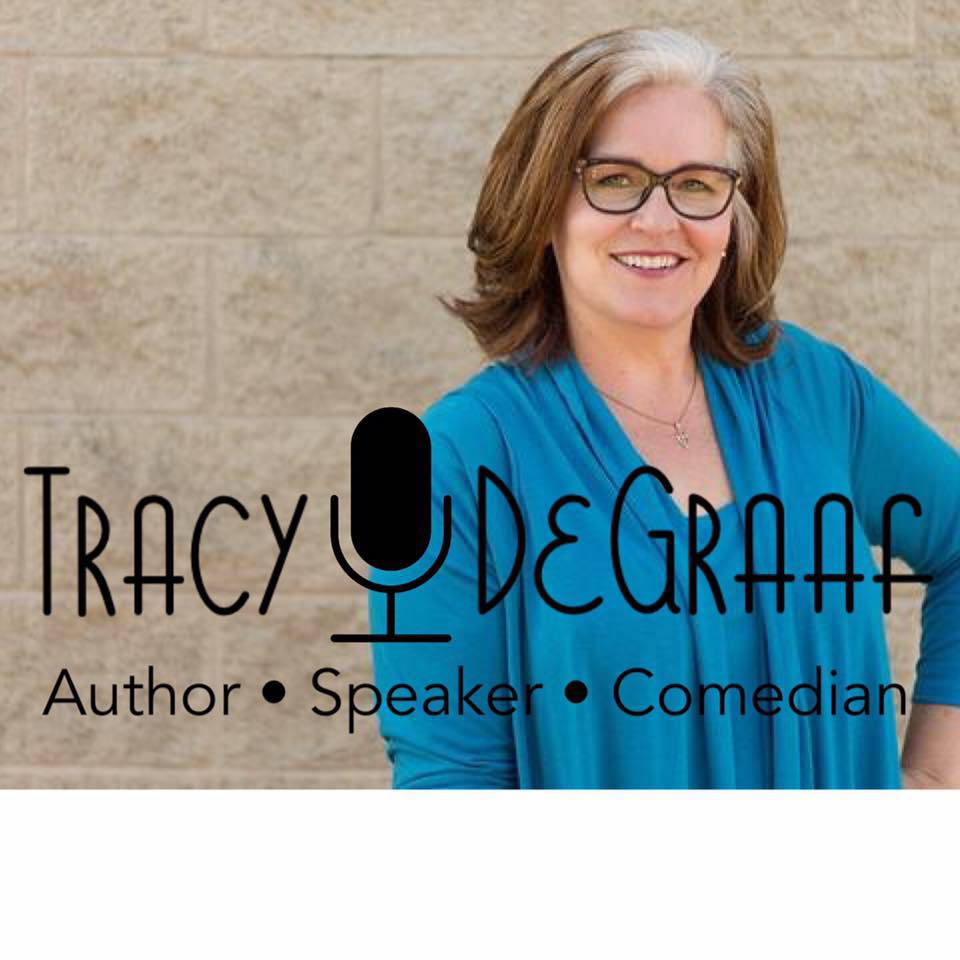 Stronger Together #14 Gratefulness, and Why Comedy is Tragedy + Time with Comedian Tracy DeGraaf