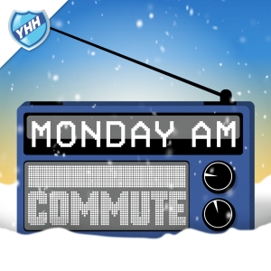 Monday AM Commute: Episode 5