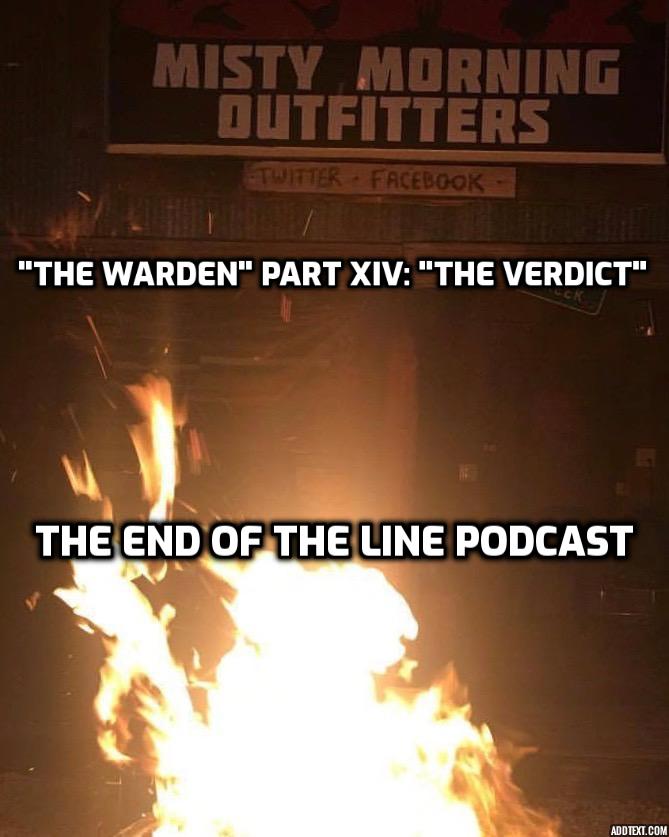 The End Of The Line Podcast