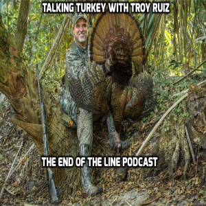 Talking Turkey With Troy Ruiz