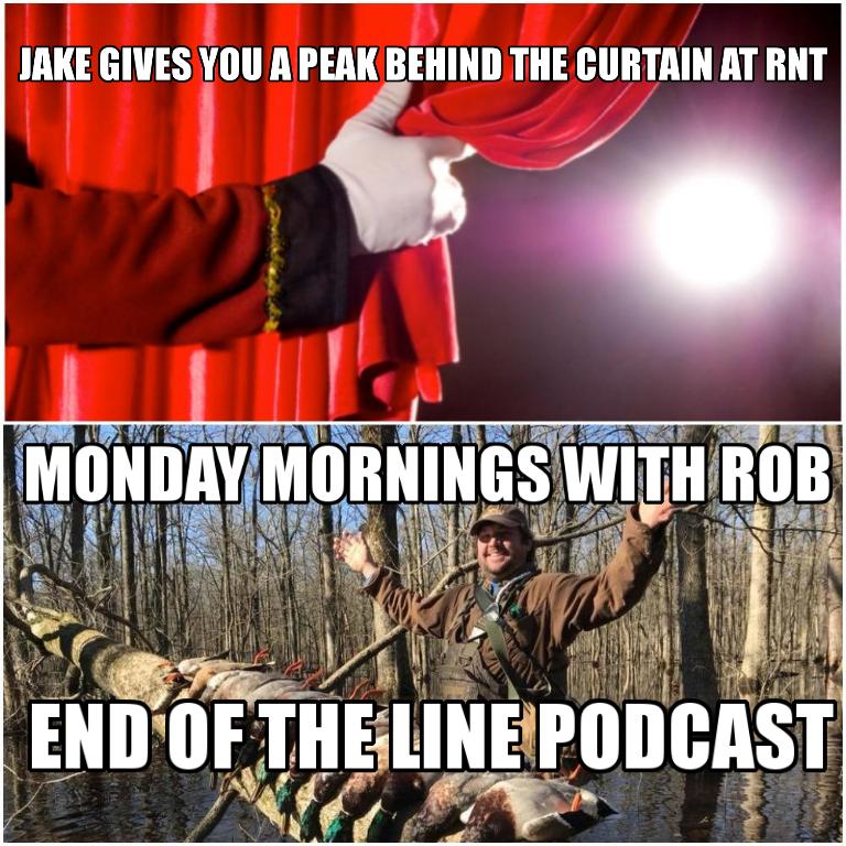 Jake Gives You a Look Behind The Curtain at RNT and Monday Mornings With Rob