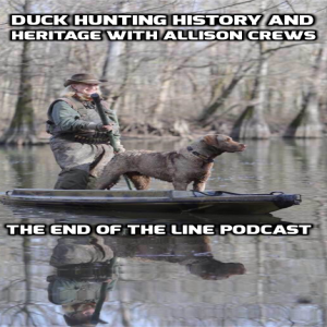 Duck Hunting History and Heritage With Allison Crews