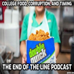 College Food, Corruption, and Timing