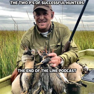 The Two P's of Successful Hunters
