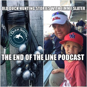 Old Duck Hunting Stories With Jimmy Slater
