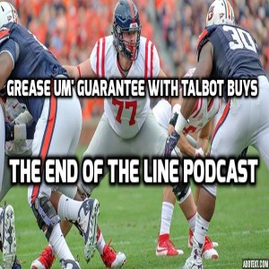 Grease Um’ Guarantee With Talbot Buys