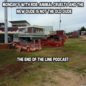 Monday's With Rob: Animal Cruelty and Dudy Noble Field