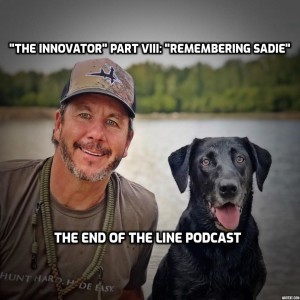 "The Innovator" Part VIII: "Remembering Sadie"