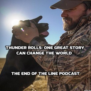 Thunder Rolls: One Great Story Can Change The World