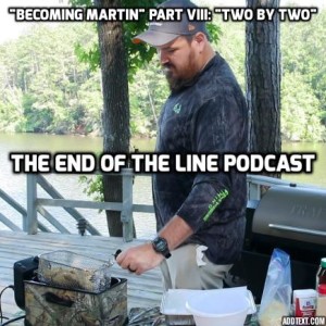 ”Becoming Martin” Part VIII: ”Two By Two”