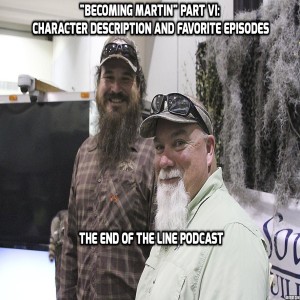 ”Becoming Martin” Part VI: ”Character Description and Favorite Episodes”