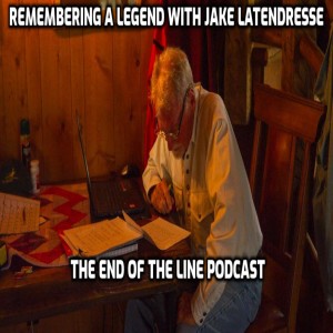 Remembering a Legend With Jake Latendresse
