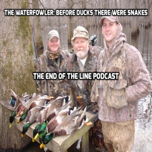 ”The Waterfowler” Part XIII: Before Ducks, There Were Snakes