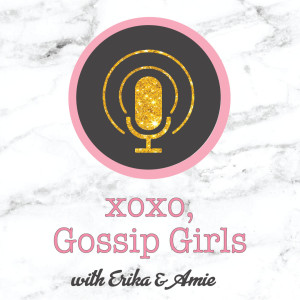 xoxo, Gossip Girls