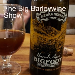 The Big Barleywine Show