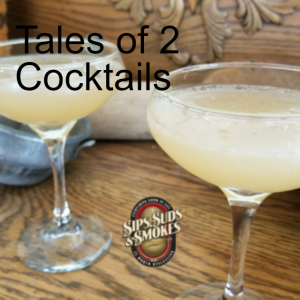 Tales of 2 Cocktails