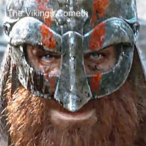 The Vikings Cometh