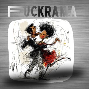 Today’s Eord is … Fuckrama