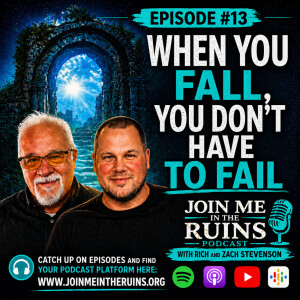 Episode 13, Season 1 - When You Fall You Don't Have to Fail