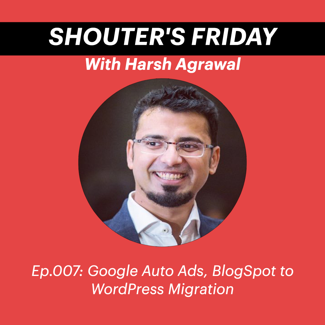Google Auto Ads, BlogSpot to WordPress Migration - SML #9