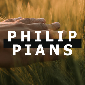 A Study on the Book of Philippians - Part VIII