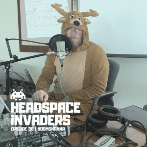 Episode 30 - BOOMSHANKA