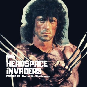 Episode 28 - WolverBo/Ramberine