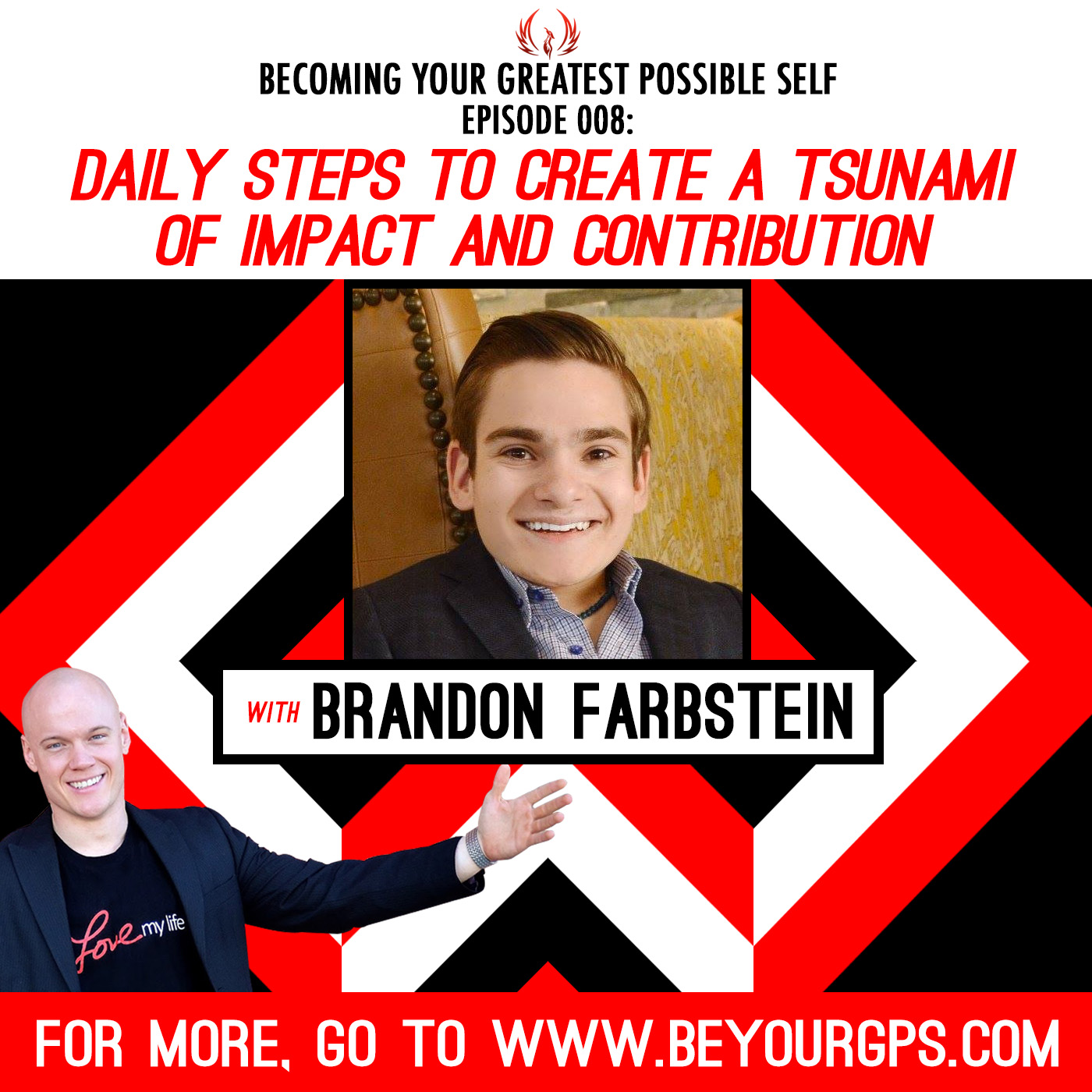 Daily Steps to Create a Tsunami of Impact and Contribution with Brandon Farbstein