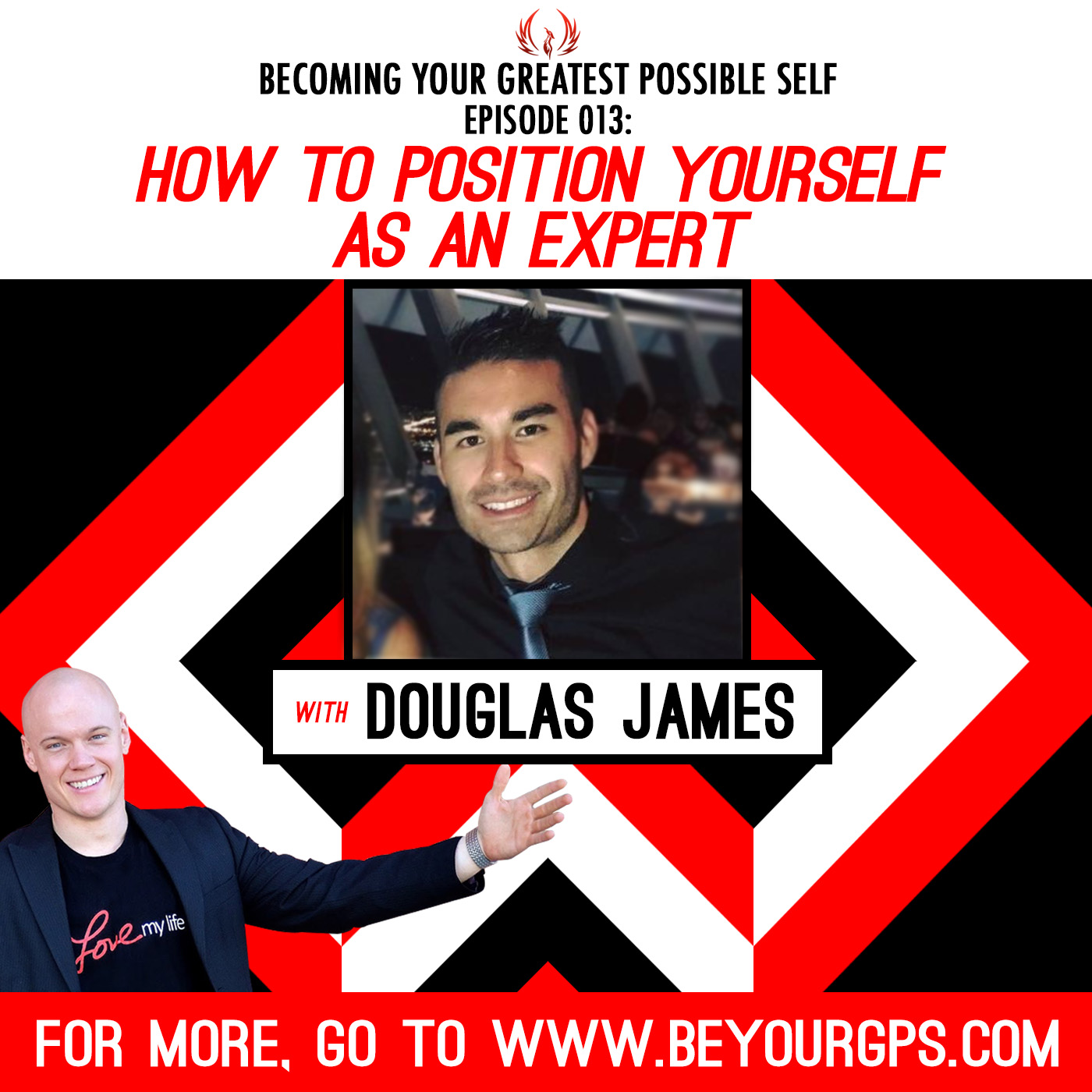 How to Position Yourself as an Expert with Douglas James