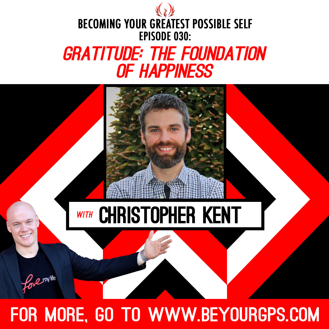 Gratitude: The Foundation of Happiness with Christopher Kent