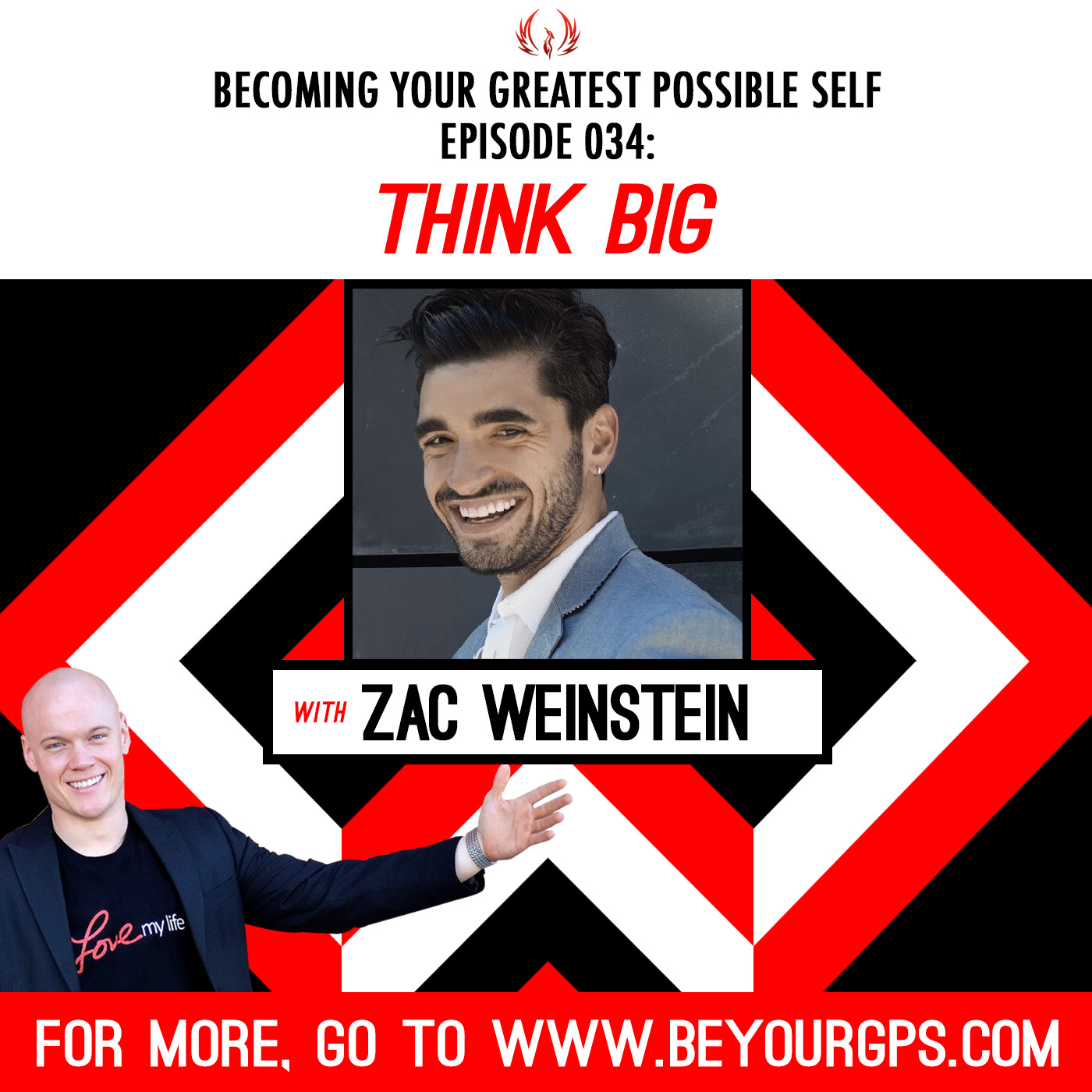 Think Big Zac Weinstein