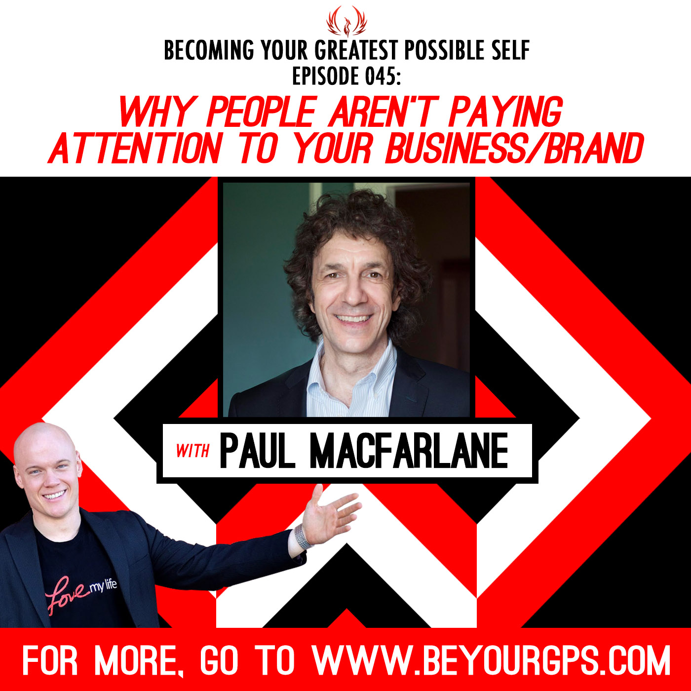 Why People Aren't Paying Attention to Your Business or Brand with Paul MacFarlane