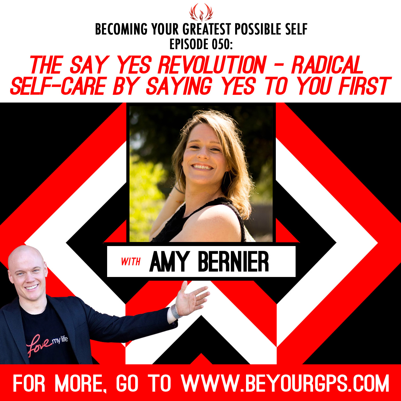 The Say Yes Revolution - Radical Self-care by Saying Yes to You First with Amy Bernier