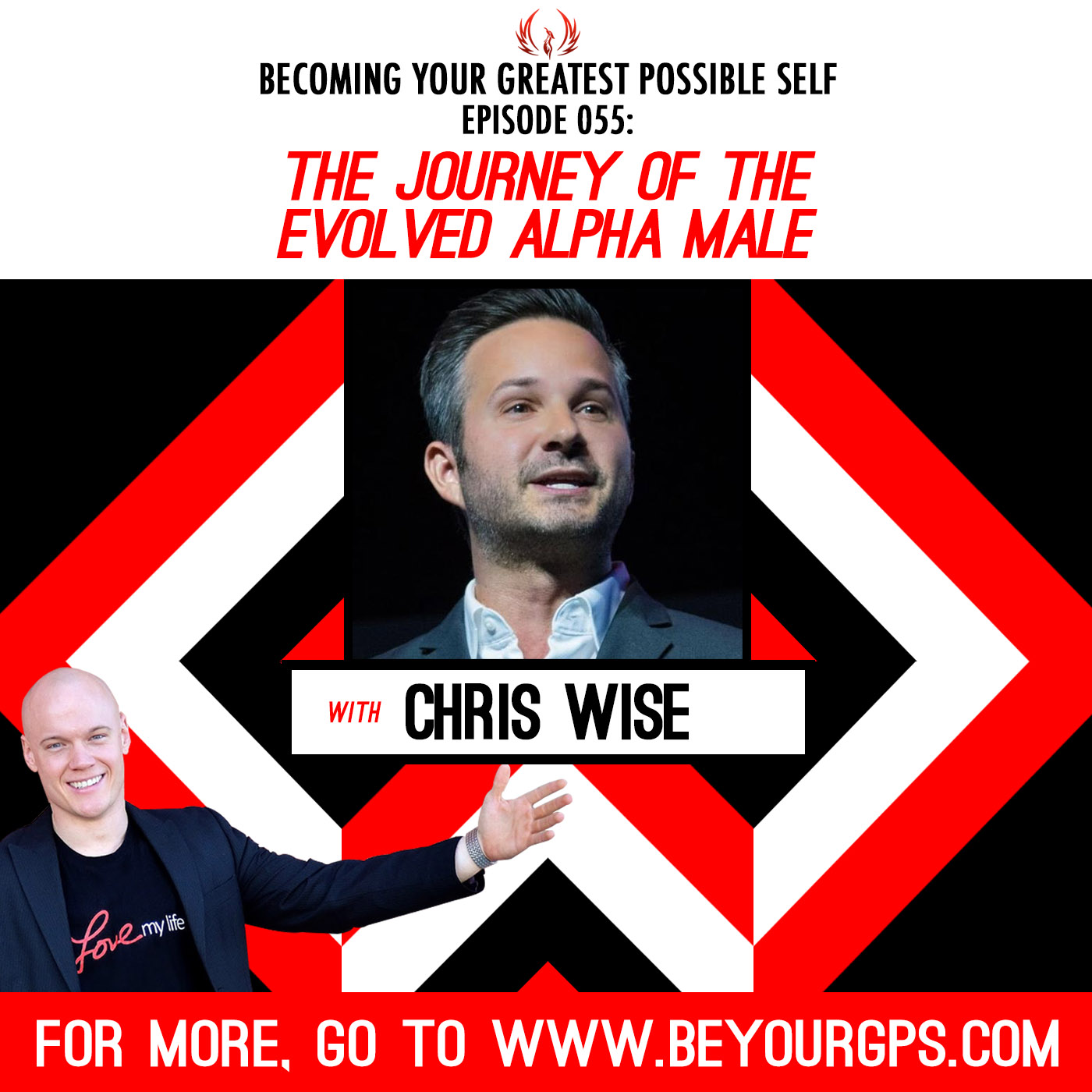 The Journey Of The Evolved Alpha Male With Chris Wise
