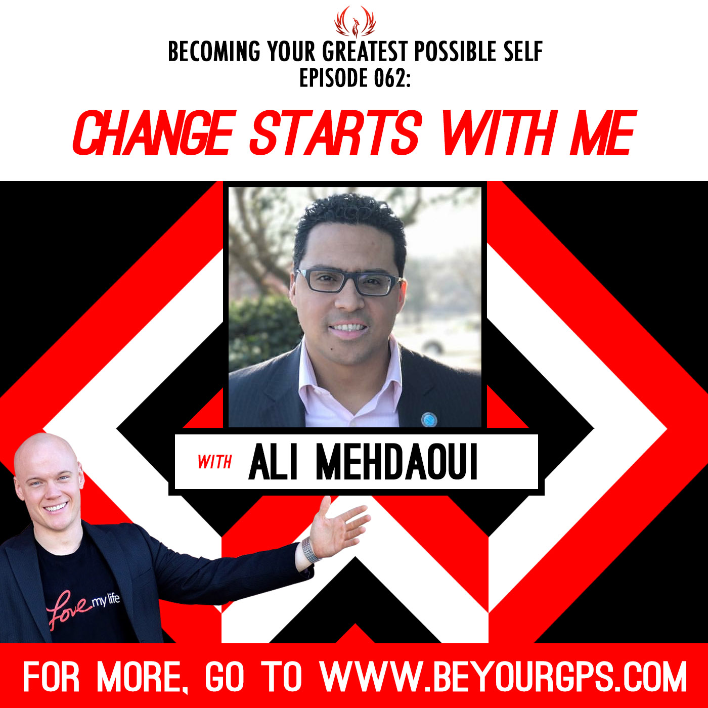 Change Starts With ME With Ali Mehdaoui
