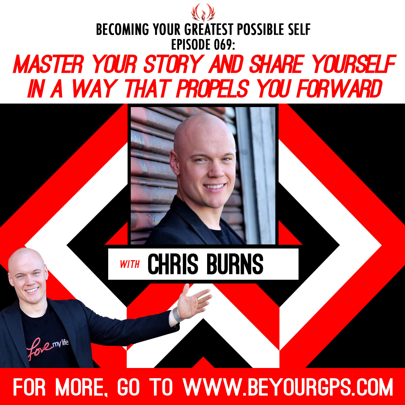 Master Your Story And Share Yourself In A Way That Propels You Forward with Chris Burns