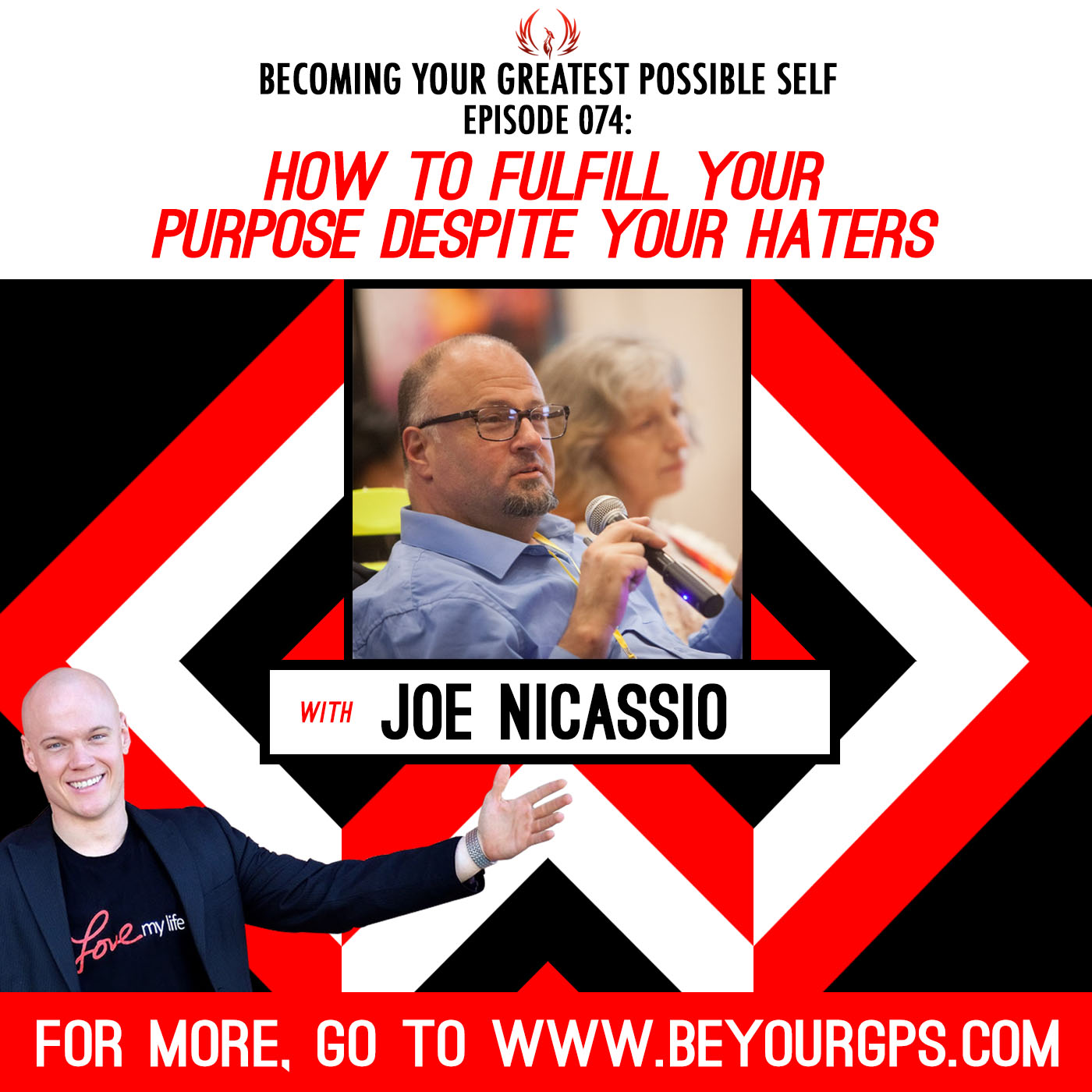 How To Fulfill Your Purpose Despite Your Haters with Joe Nicassio