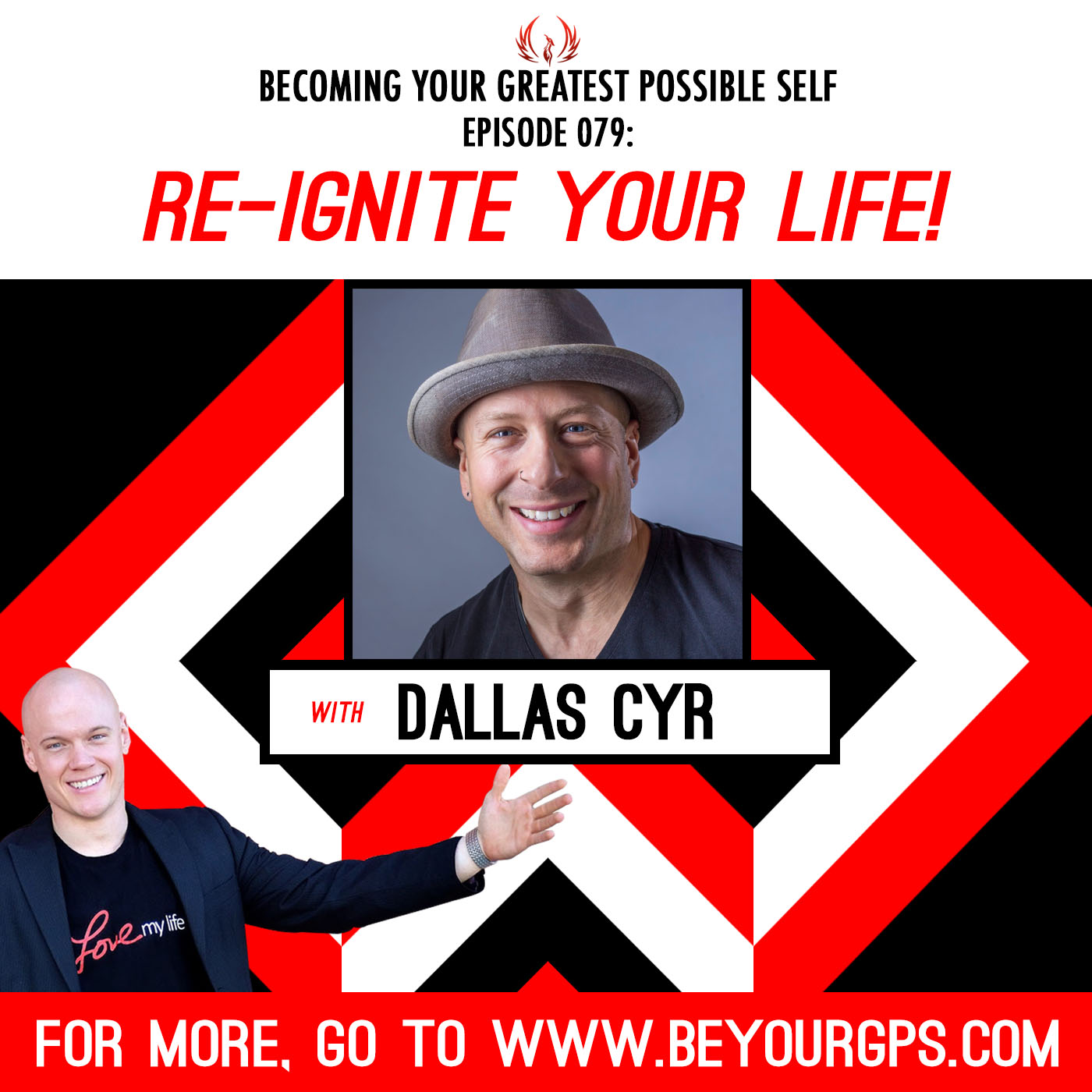 Re-Ignite Your Life! with Dallas CYR