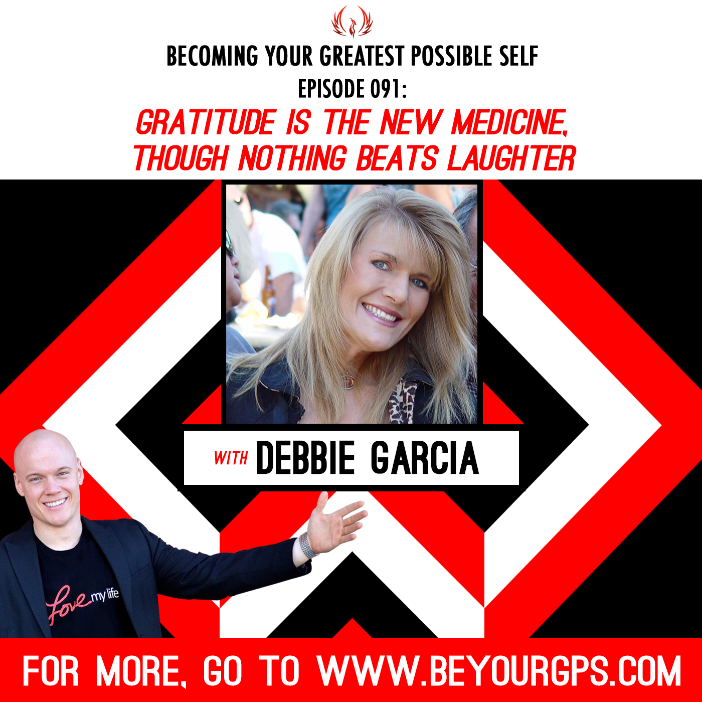 Gratitude Is The New Medicine, Though Nothing Beats Laughter with Debbie Garcia