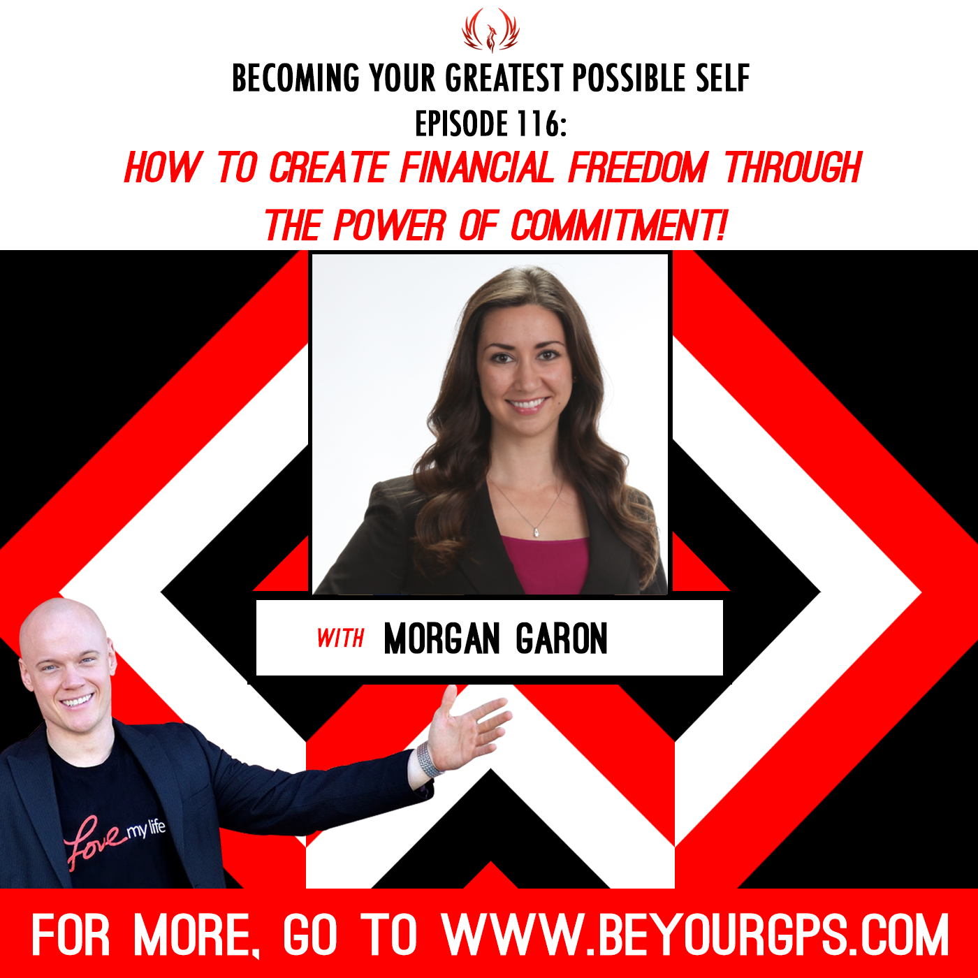 How to Create Financial Freedom Through the Power of Commitment! with Morgan Garon