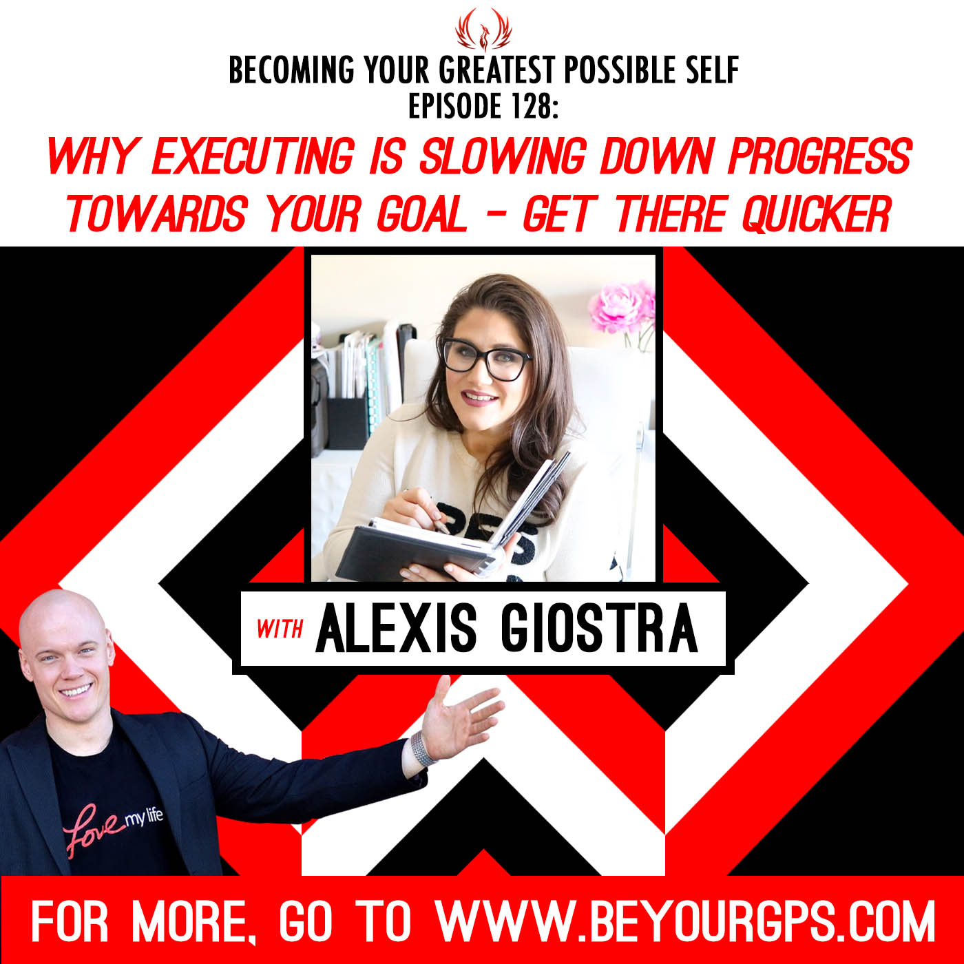 Why EXECUTING is Slowing Down Progress Towards Your Goal - Get There Quicker with Alexis Giostra