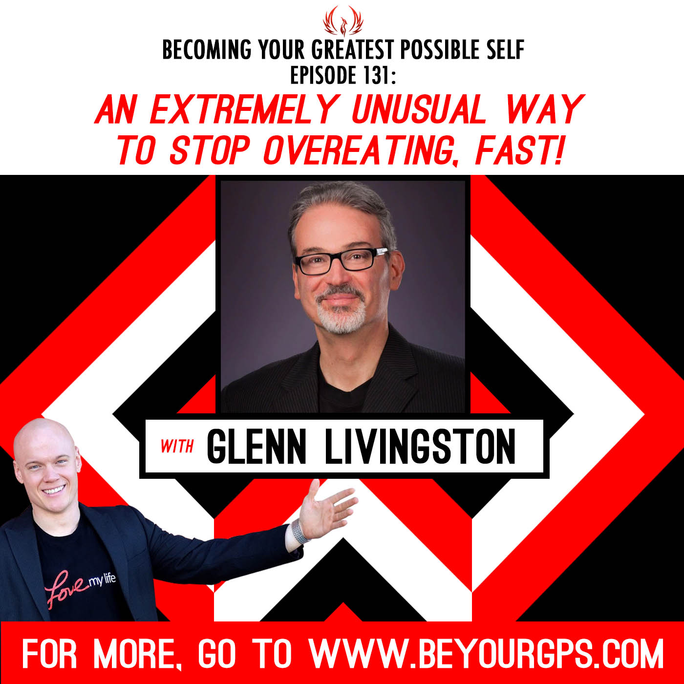 An Extremely Unusual Way to Stop Overeating, Fast! with Glenn Livingston