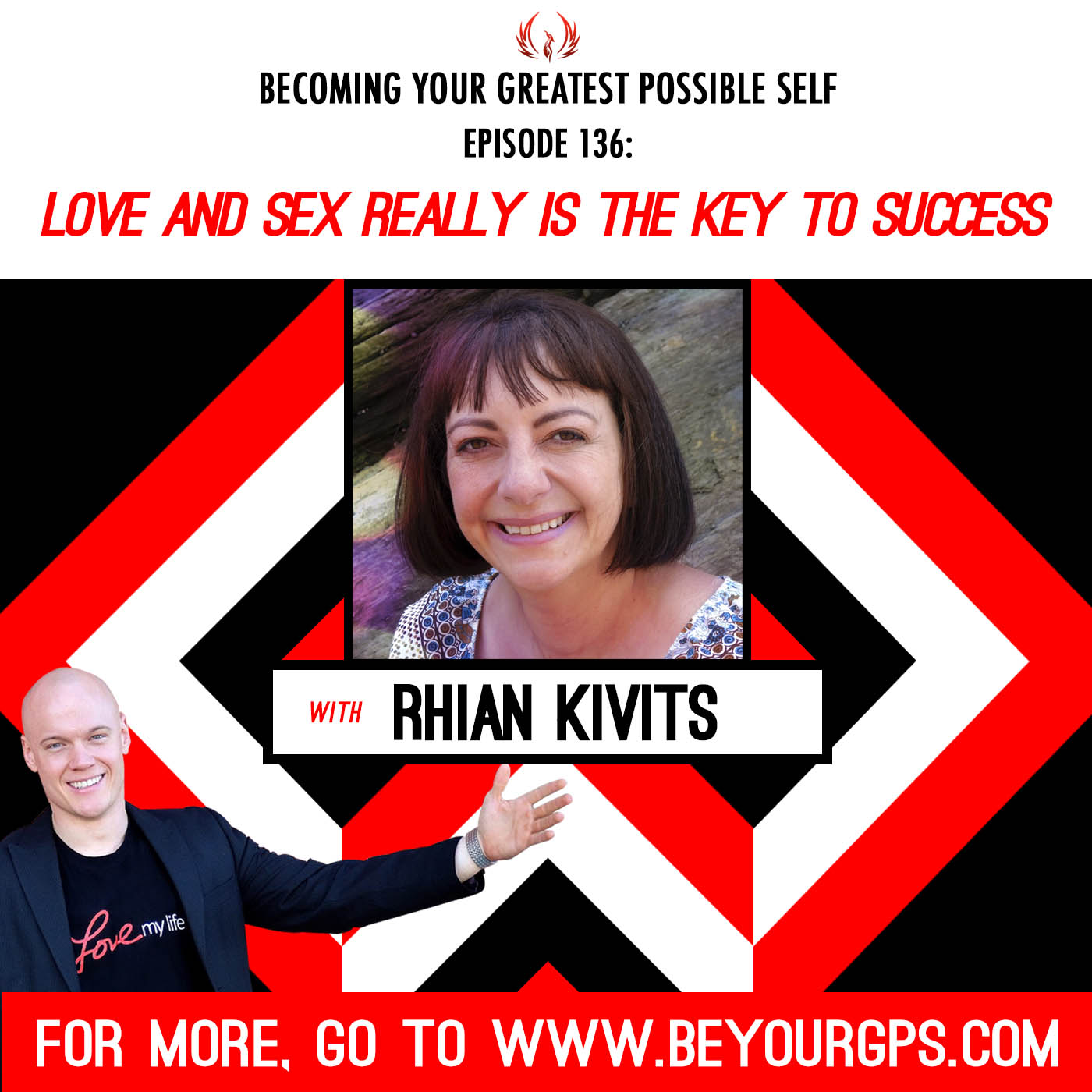 Love and Sex Really IS the Key to Success with Rhian Kivits