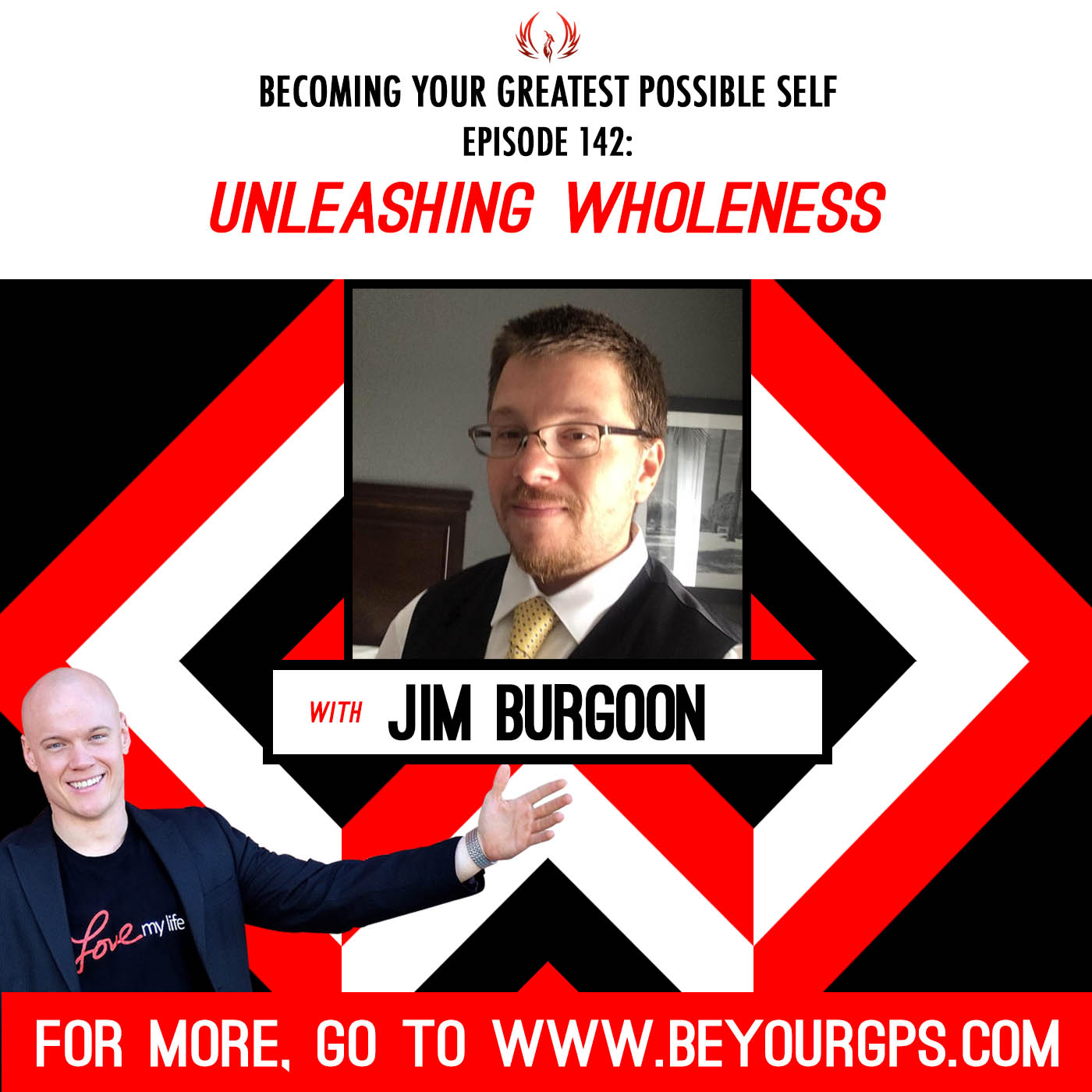 Unleashing Wholeness with Jim Burgoon